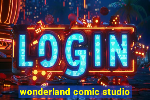 wonderland comic studio